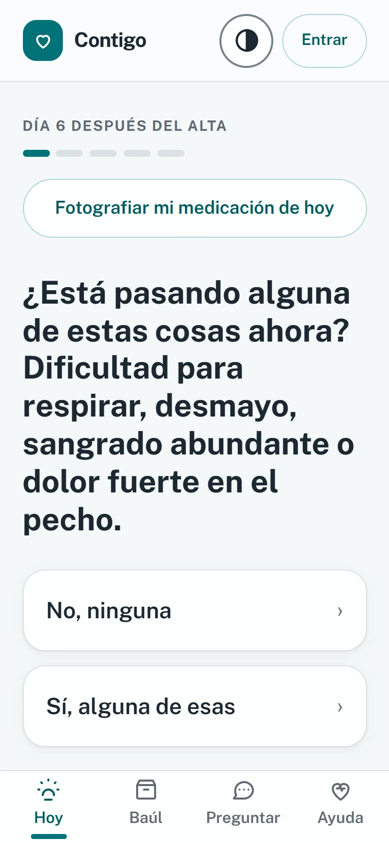 Control diario: pregunta si hay dificultad para respirar, desmayo, sangrado abundante o dolor fuerte en el pecho, con las opciones “No, ninguna” y “Sí, alguna de esas”